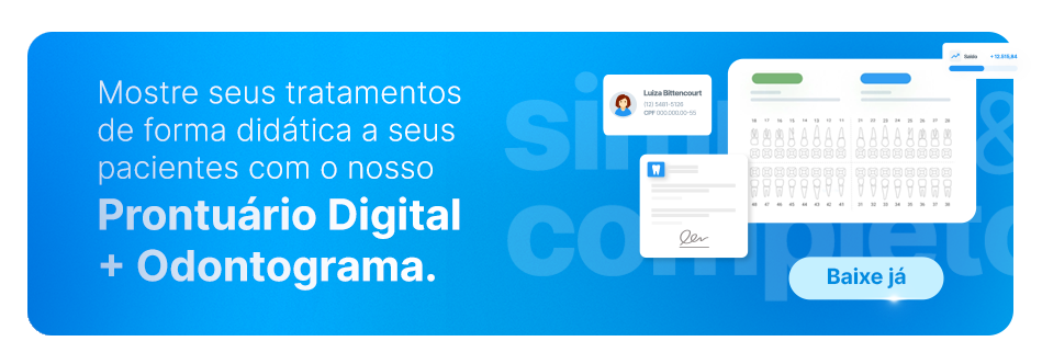 Lançamentos de 2024: Mostre seus tratamentos de forma didática a seus pacientes com o nosso Prontuário Digital + Odontograma.